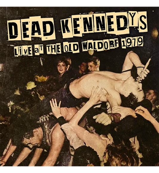 Dead Kennedys – Live at the Old Waldorf, 1979 (12-Inch Album on Red Vinyl)