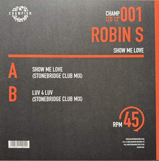 Show Me Love / Luv 4 Luv – Robin S • House / Garage House 12″ Vinyl
