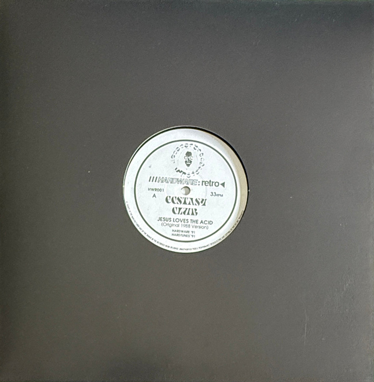 Ecstasy Club – Jesus Loves The Acid (12", Mispress, 1991)