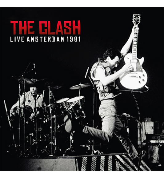 The Clash – Live Amsterdam 1981 (Limited Edition Double-LP on Clear Vinyl)