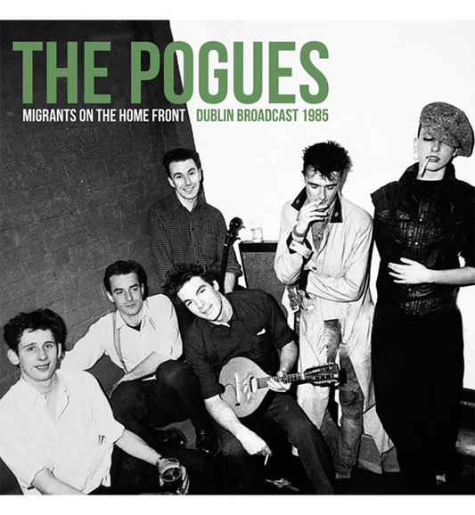 The Pogues – Migrants on the Home Front: Live in Dublin, 1985 (12-Inch Double-LP on Red Vinyl)