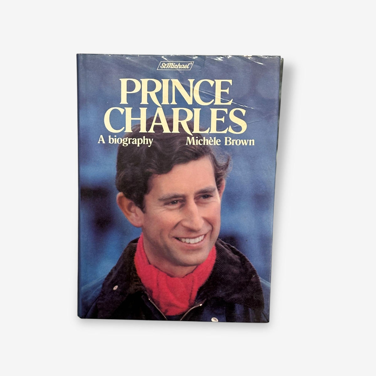 St Michael Prince Charles - A Biography - Hardback Book (Michèle Brown) 1980