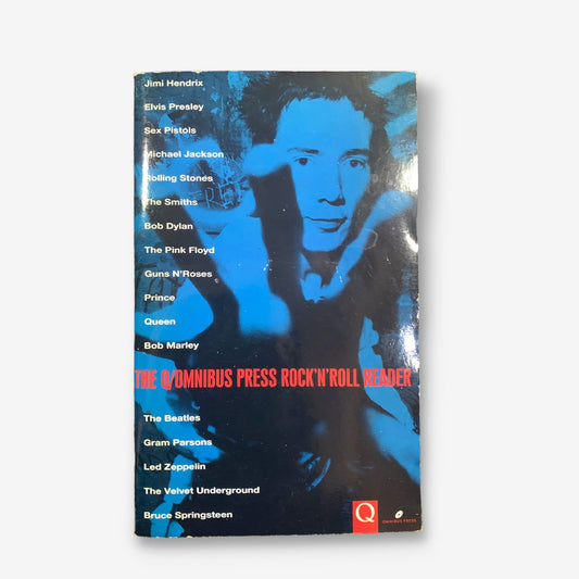 The Q/Omnibus Press Rock 'N' Roll Reader - 1994 Paperback Book (Danny Kelly)
