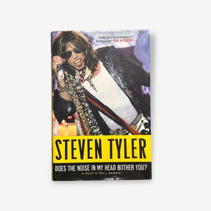 Steven Tyler - Does The Noise In My Head Bother You? - 2011 Hardback Autobiography Book