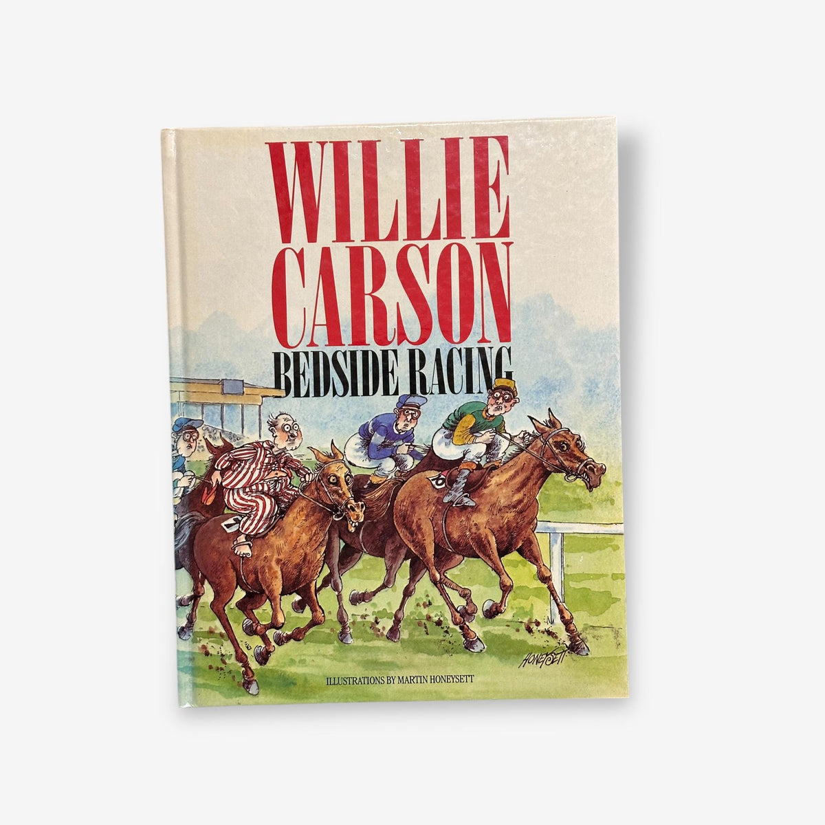 Willie Carson - Bedside Racing 1982 Hardback Book (Willie Carson)