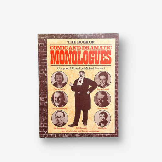 The Book Of Comic And Dramatic Monologues - Paperback Book 1981 (Michael Marshall)