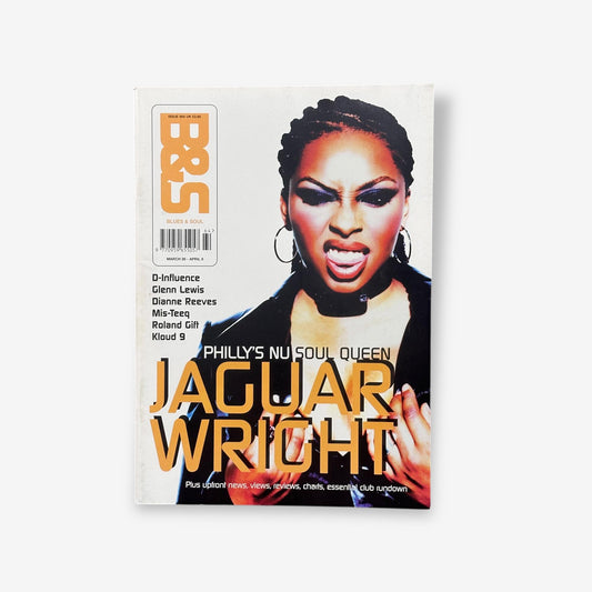 2002 Jaguar Wright - Philly's Nu Soul Queen- Blues & Soul Magazine Issue 864