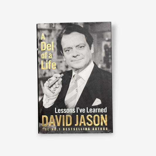 David Jason - A Del Of A Life: Lessons I've Learned - Hardback Biography Book (David Jason) 2020
