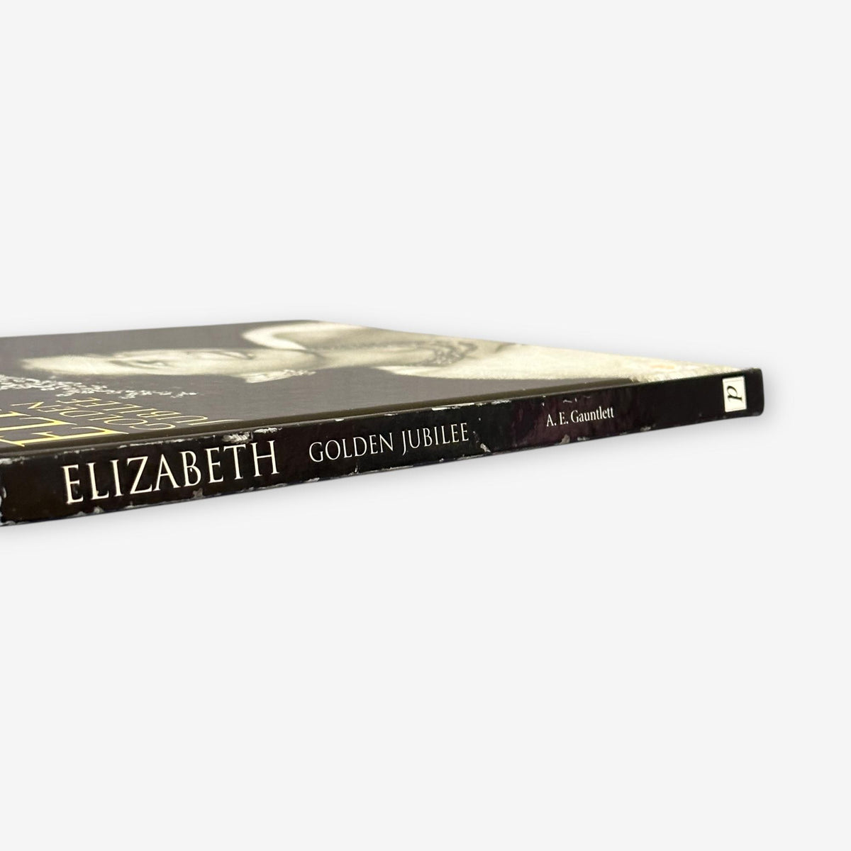 Elizabeth - Golden Jubilee 2002 Hardback Book (A.E. Gauntlett)