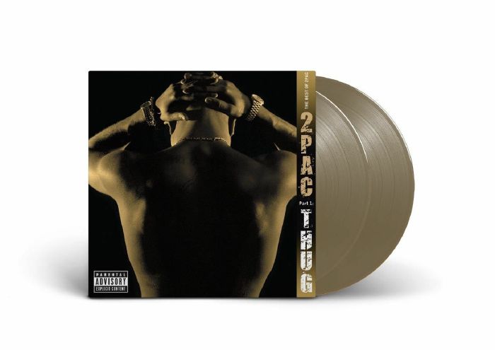2Pac – The Best Of 2Pac - Part 1: Thug – Universal