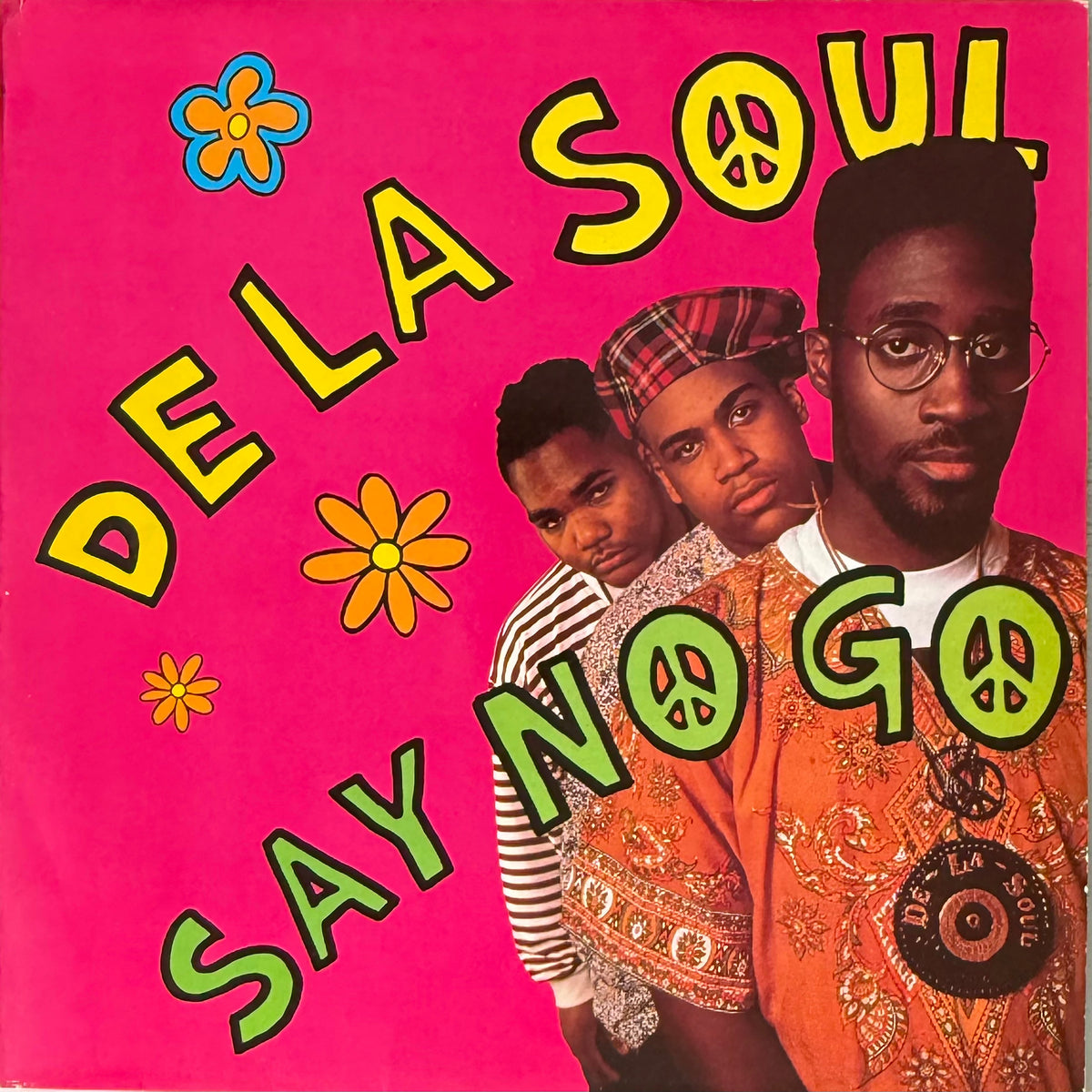 De La Soul Say No Go 1989 12" Single Vinyl Record BLR 10T