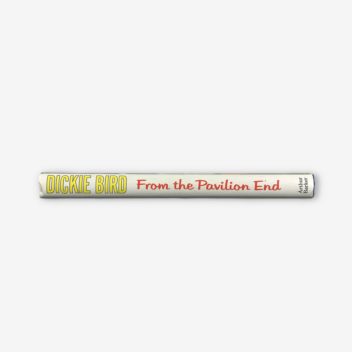 Dickie Bird - 'From The Pavilion End' - 1988 Hardcover Book by Brian Johnston