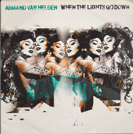 Armand Van Helden – When The Lights Go Down – Southern Fried Records – 2005