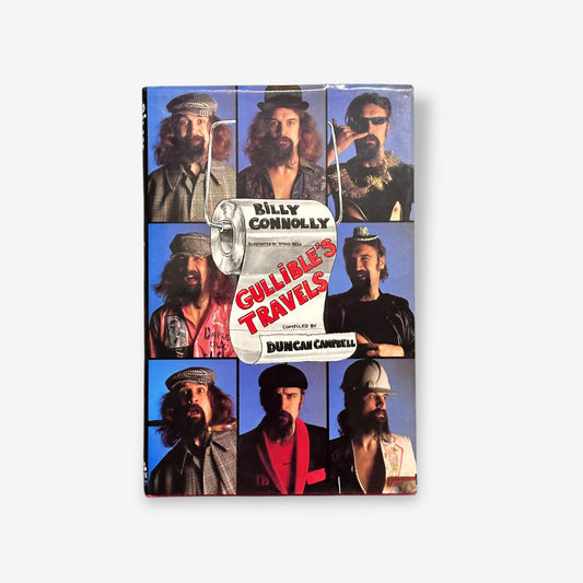 Billy Connolly - Gullible's Travels 1982 Hardback Book (Duncan Campbell)