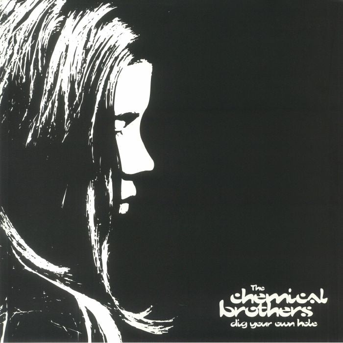 The Chemical Brothers – Dig Your Own Hole