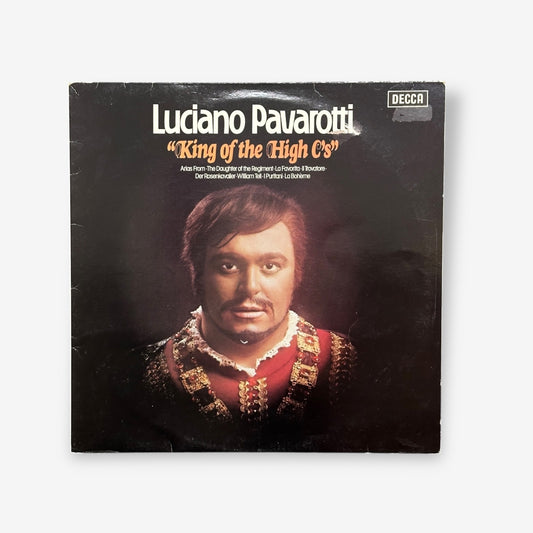 Luciano Pavarotti - King Of The High C's Vinyl Record 1974