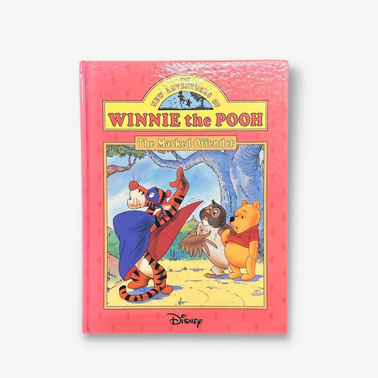 The New Adventures Of Winnie The Pooh - The Masked Offender 1990 Hardback Book (Disney)