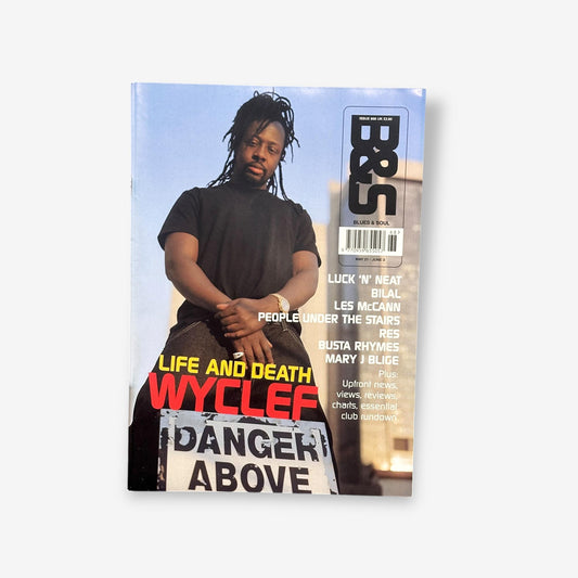 2002 Wyclef - Life And Death - Blues & Soul Magazine Issue 868