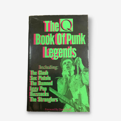 The Q/Book Of Punk Legends - 1996 Paperback Book (Danny Kelly)