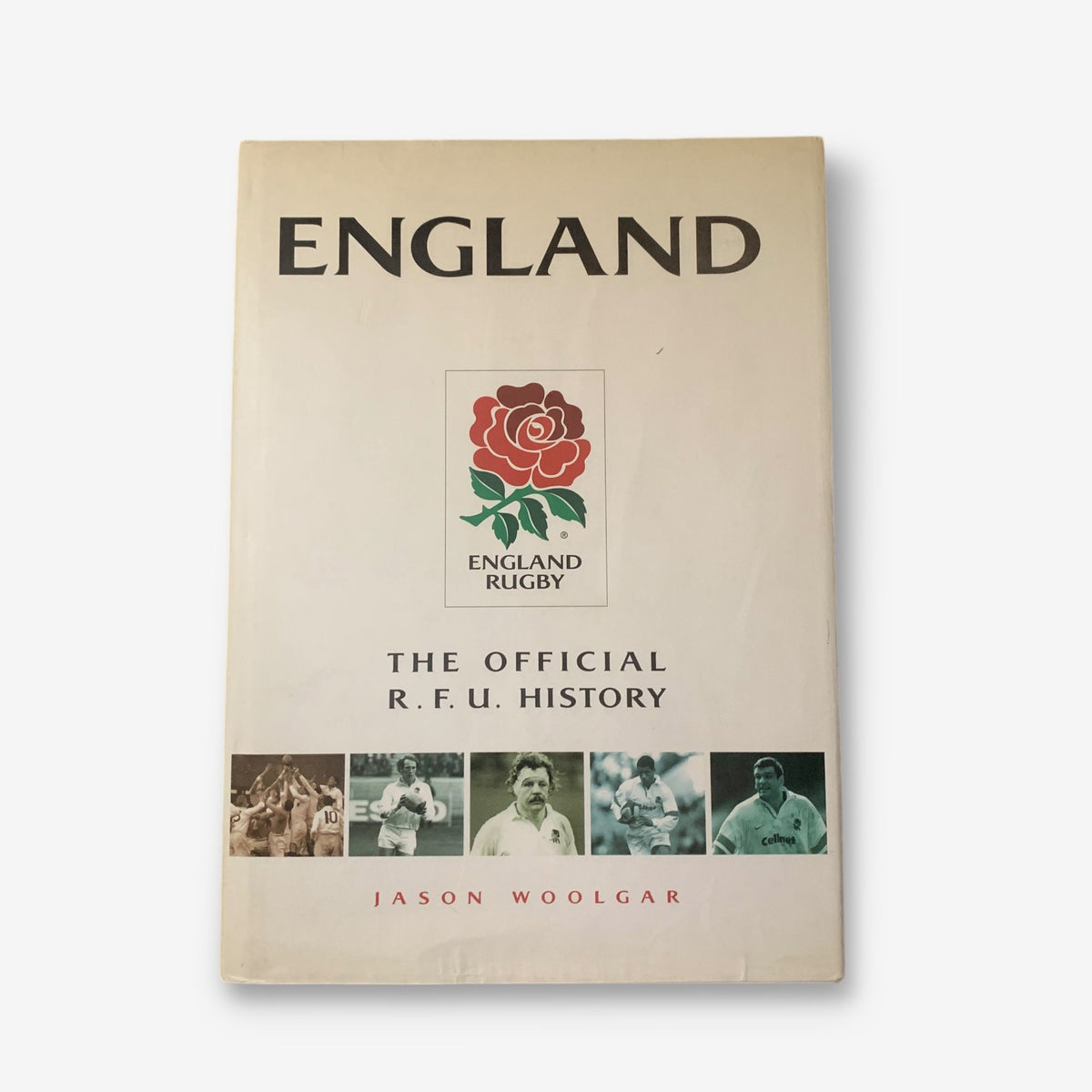 England - The Official R.F.U. History - 1999 Hardback Book (Jason Woolgar)