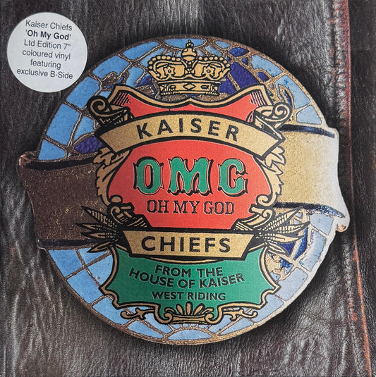 Kaiser Chiefs – Oh My God – B-Unique Records – 2005