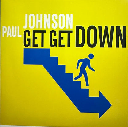 Paul Johnson – Get Get Down – Groovin Recordings