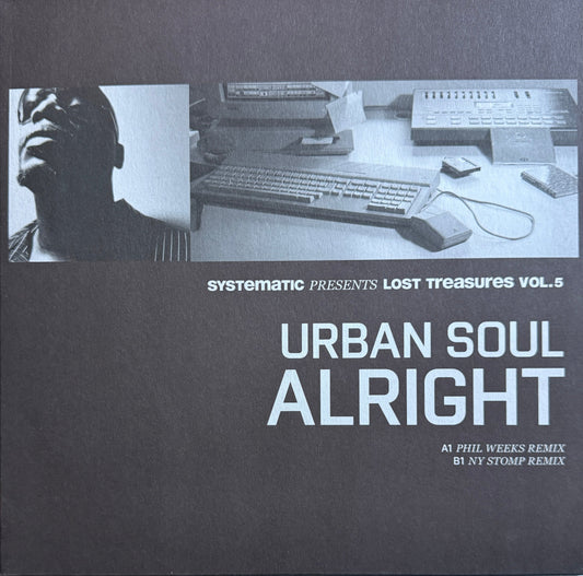 Urban Soul – Alright – Systematic – 2013 Vinyl